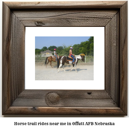 horse trail rides near me in Offutt AFB, Nebraska